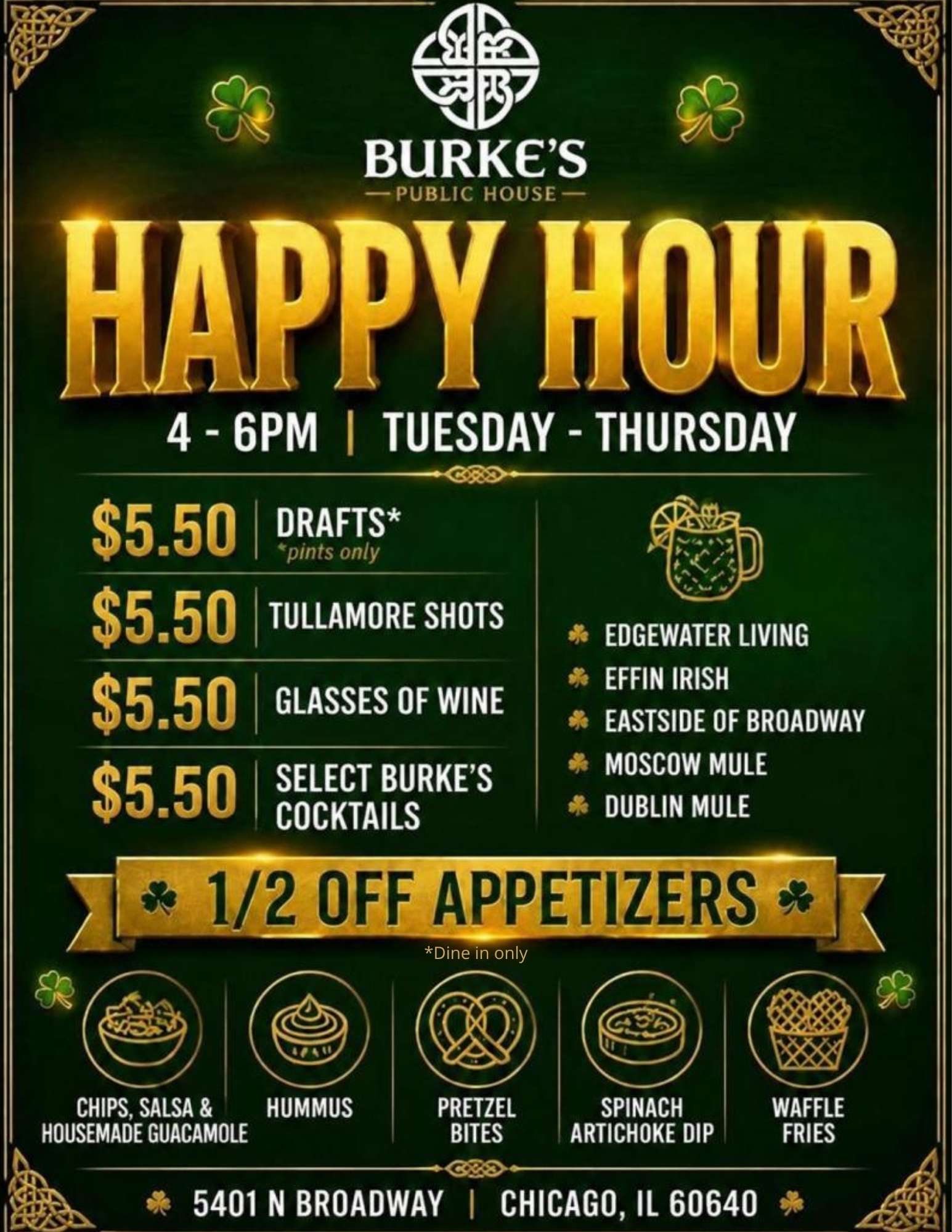 Happy Hour specials flyer at Burke's Public House, an Edgewater Chicago sports bar and neighborhood pub. Tuesday–Thursday 4–6pm at 5401 N. Broadway. $5.50 draft beer, Tullamore whiskey shots, wine, and cocktails. Half off appetizers including guacamole, hummus, and waffle fries.