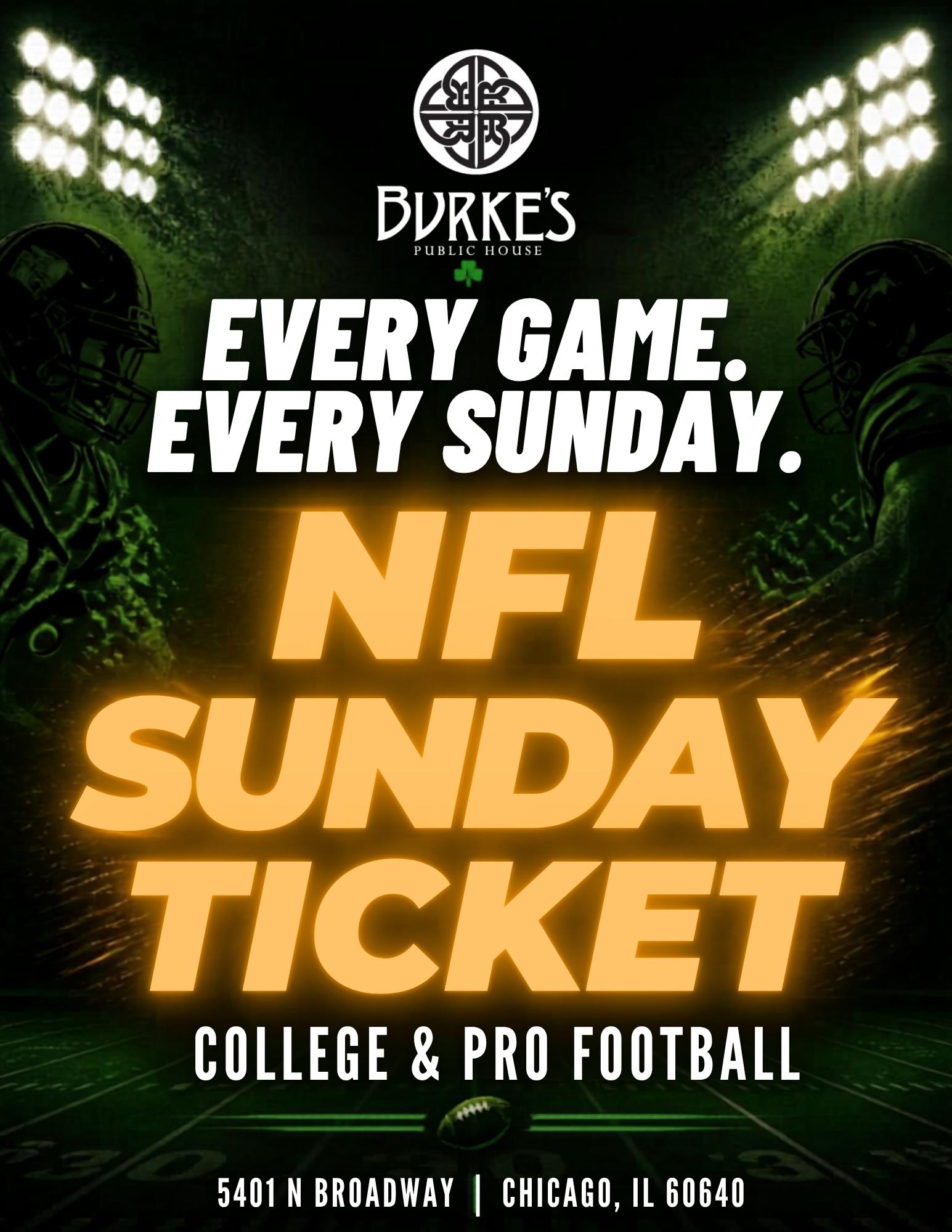 NFL Sunday Ticket package flyer for Burke’s Public House in Edgewater, Chicago at 5401 N Broadway