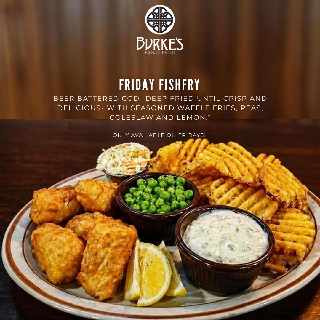 Friday Fish Fry at Burke's Public House - beer battered cod with waffle fries and coleslaw